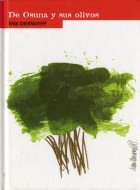 Ivan Chermayell. De Osuna y sus olivos. Grupo Pandora. Editor: Pedro Tabernero.