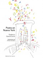 Poeta en Nueva York. Poetas y ciudades. Grupo Pandora. Editor: Pedro Tabernero.