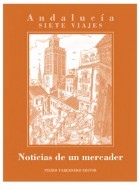 Noticias de un mercader. Editor: Pedro Tabernero